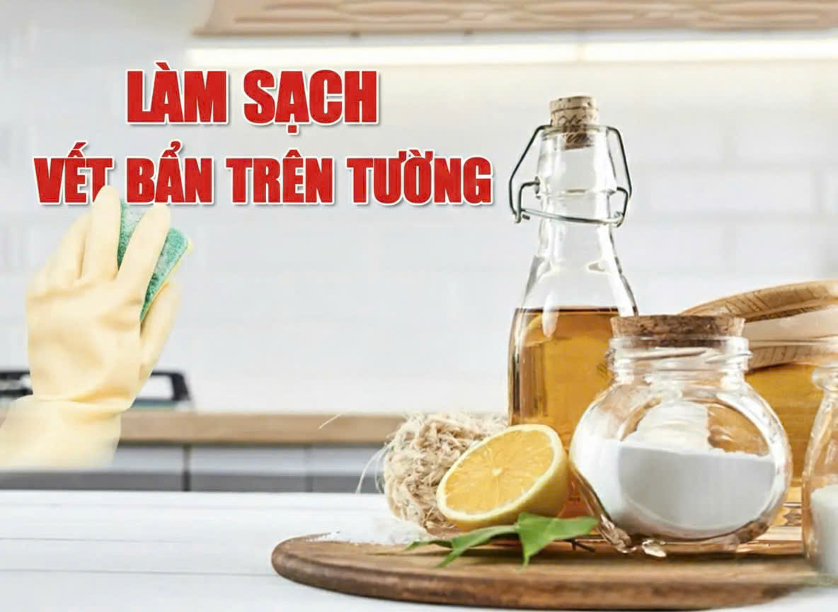 Làm sạch vết bẩn trên tường
